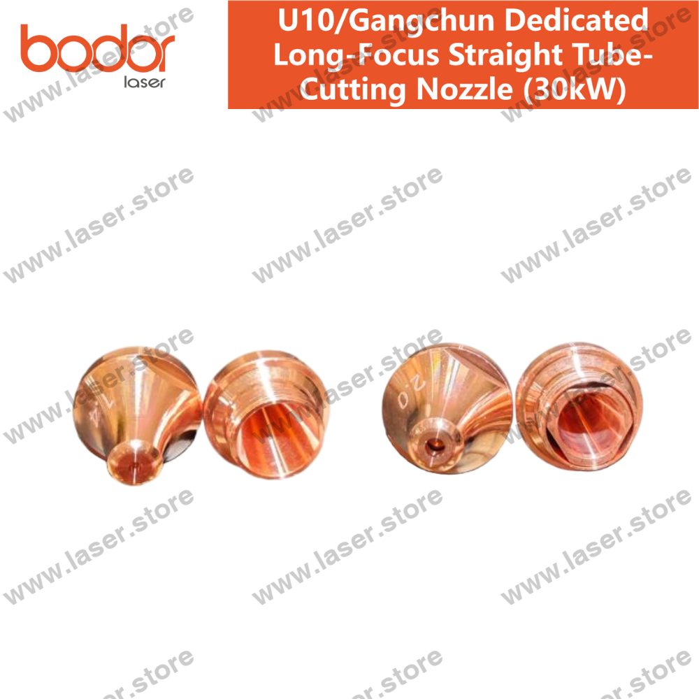 Bodor Original U10/Gangchun Dedicated Long-Focus Straight Tube-Cutting Nozzle (30kW)10pcs